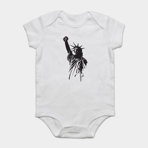 Statue Of Liberty With Raised Fist Political Protest Baby Bodysuit by Nonstop Shirts